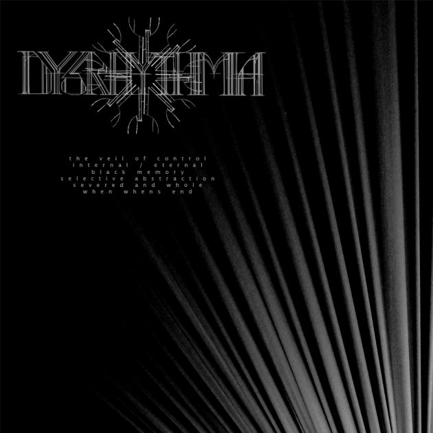 Image result for Dysrhythmia - The Veil Of Control
